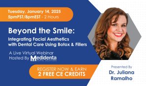 Medidenta - Events - Beyond the Smile: Integrating Facial Aesthetics with Dental Care Using Botox & Fillers