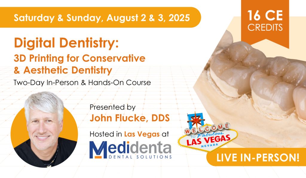 Medidenta - Education - Digital Dentistry: 3D Printing for Conservative and Aesthetic Dentistry