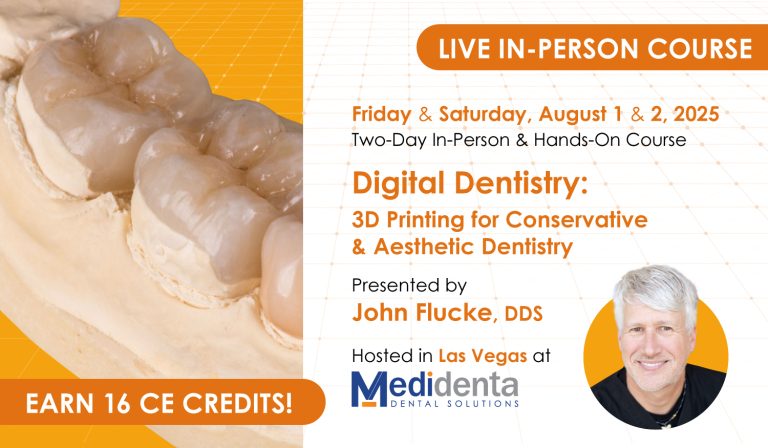 Medidenta - Education - Digital Dentistry: 3D Printing for Conservative and Aesthetic Dentistry