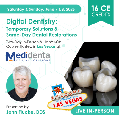 Medidenta - Event Ticets - Digital Dentistry: Temporary Solutions & Same-Day Dental Restorations