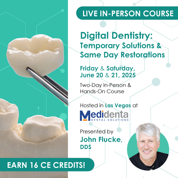 Medidenta - Event Ticets - Digital Dentistry: Temporary Solutions & Same-Day Dental Restorations