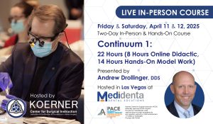 Medidenta - Education - Continuum 1: 22 Hours (8 Hours Online Didactic, 14 Hours Hands-On Model Work)