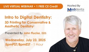 Medidenta - Education - Intro to Digital Dentistry: 3D Printing for Conservative and Aesthetic Dentistry (July 23, 2025)