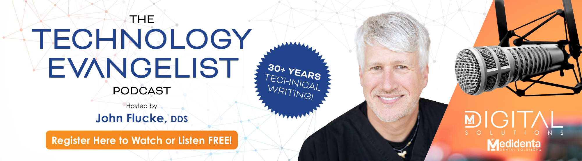 Medidenta - The Technology Evangelist Podcast Desktop Banner