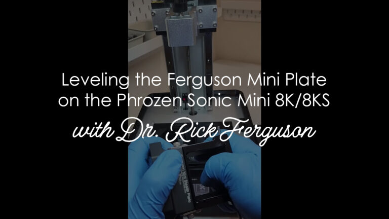 Medidenta - Videos - 3D Printing - How-Tos - Ferguson Accessories - Leveling the Ferguson Mini Plate on the Phrozen Sonic Mini 8K & 8KS - 01