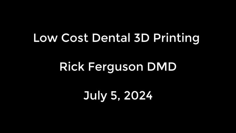 Medidenta - Videos - 3D Printing - How-Tos - Ferguson Accessories - Low Cost Dental 3D Printing - Full Presentation by Rick Ferguson, DMD