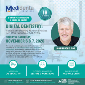 Intro to Digital Dentistry: Transform Your Practice with In-Office 3D Printing (November 6-7, 2026)