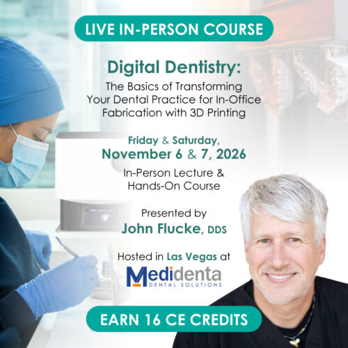 Medidenta - Education Courses - Intro to Digital Dentistry: Transform Your Practice with In-Office 3D Printing (November 6-7, 2026)