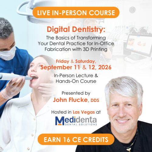 Medidenta - Education Courses - Intro to Digital Dentistry: Transform Your Practice with In-Office 3D Printing (September 11-12, 2026)