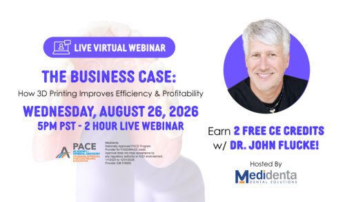 Medidenta - Education - Webinar - John Flucke - 3D Printing - August 26, 2026 - 01